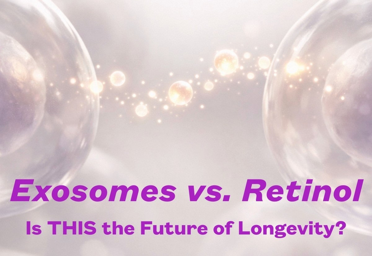 Exosomes vs. Retinol: The Next Generation of Skin Regeneration